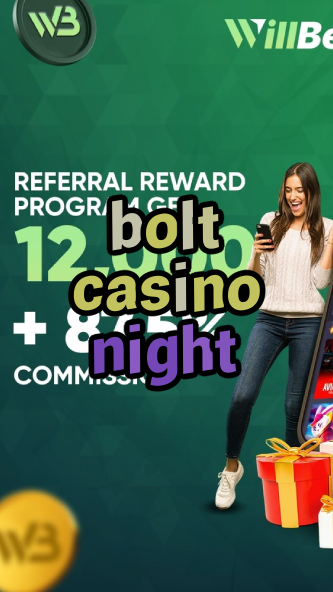 bolt casino night-igamblinglist.com